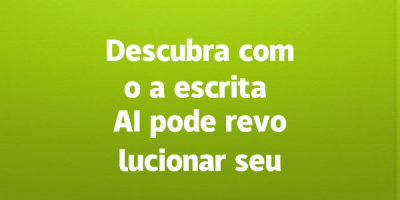 Descubra como a escrita AI pode revolucionar seu evento!